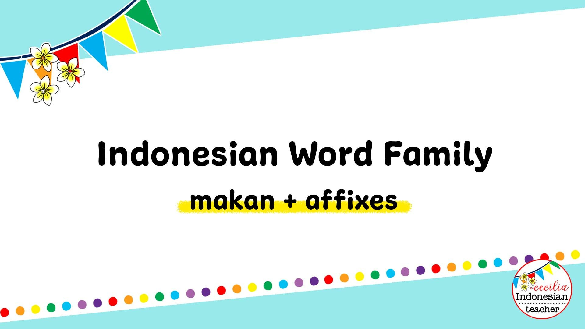 word-family-makan-affixes-cecilia-k-buymeacoffee