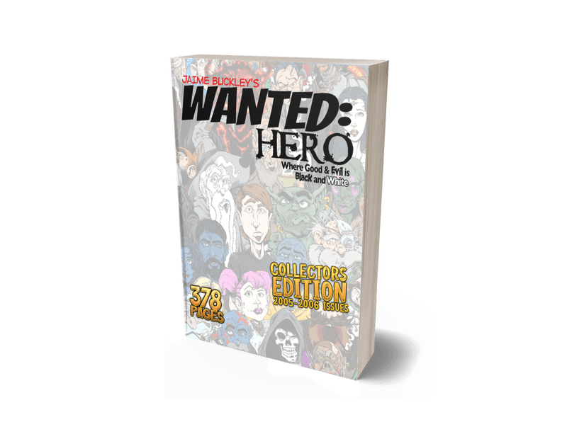 Wanted Hero Collectors Edition!