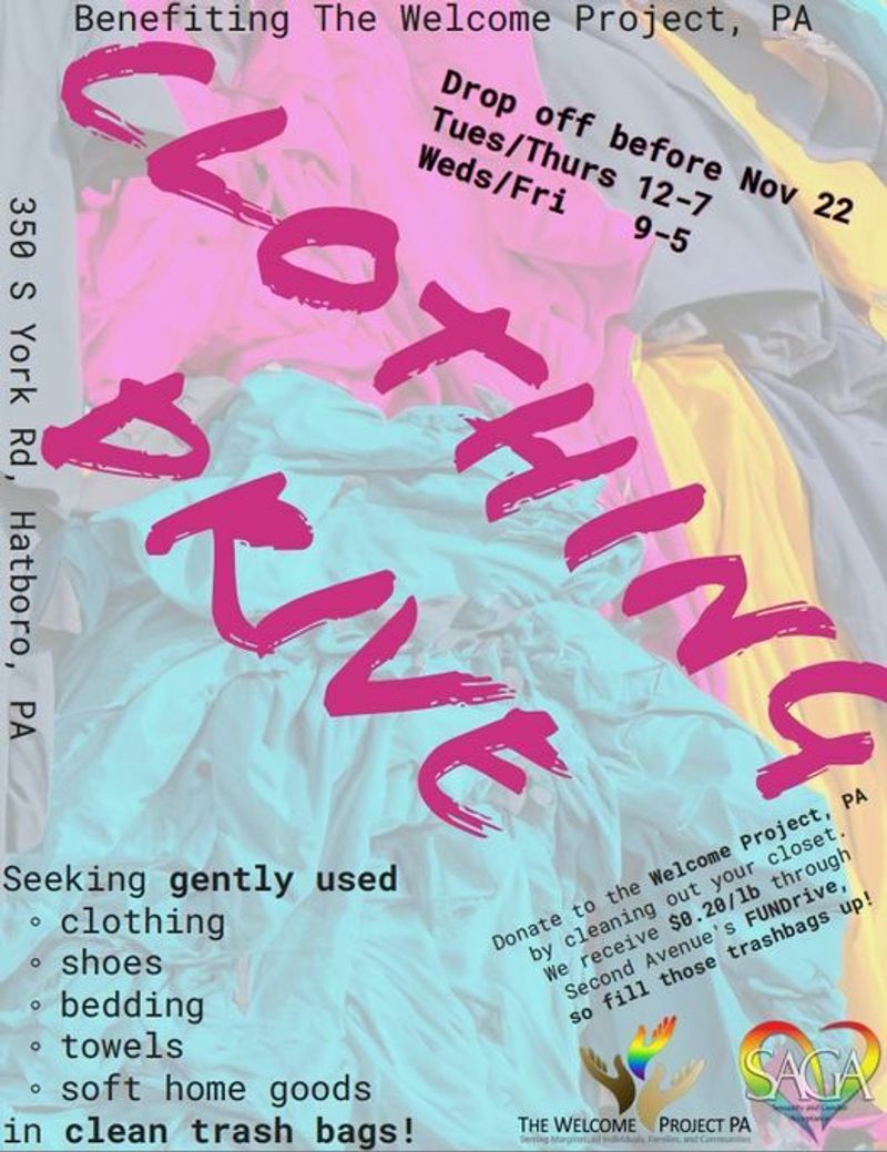 Clothing Drive benefiting The Welcome Project PA!