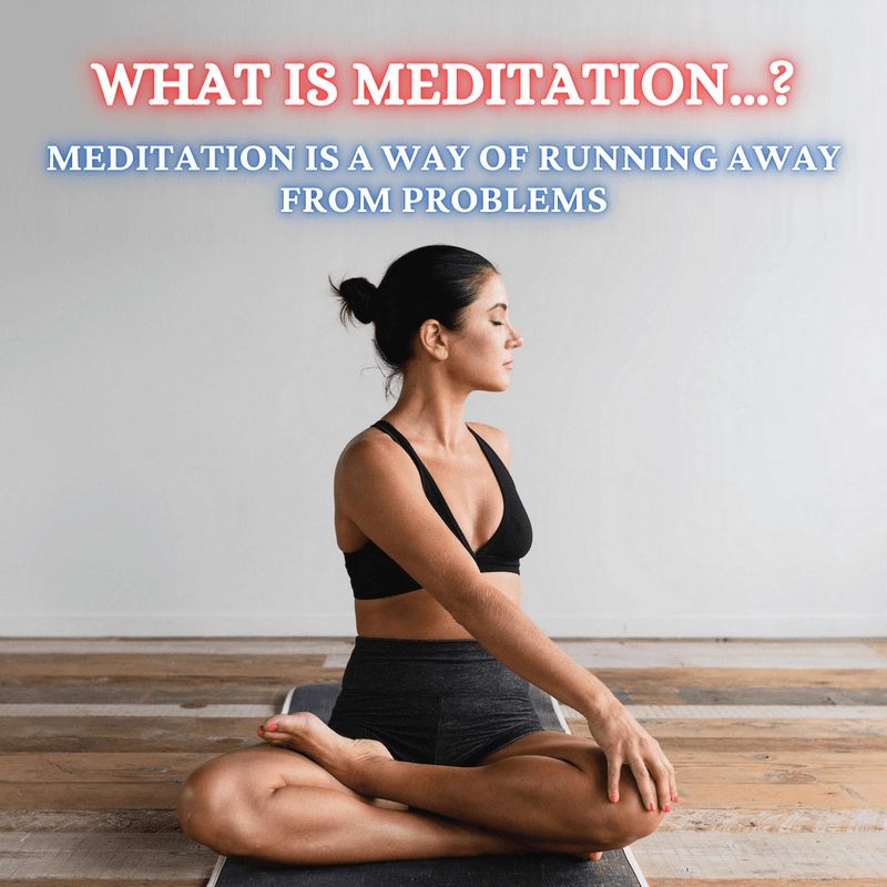 What is Meditation...?