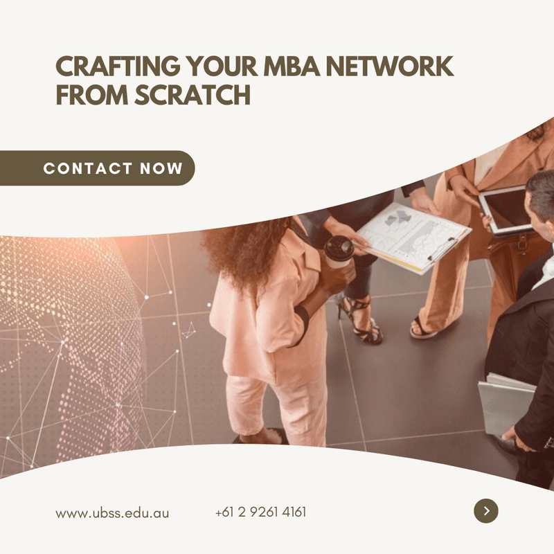 Starting Strong: Crafting Your MBA Network from Scratch