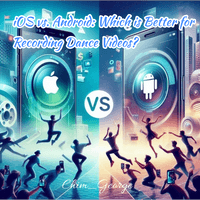 iOS vs. Android: Which is Better for Recording Dance Videos? (Audio)