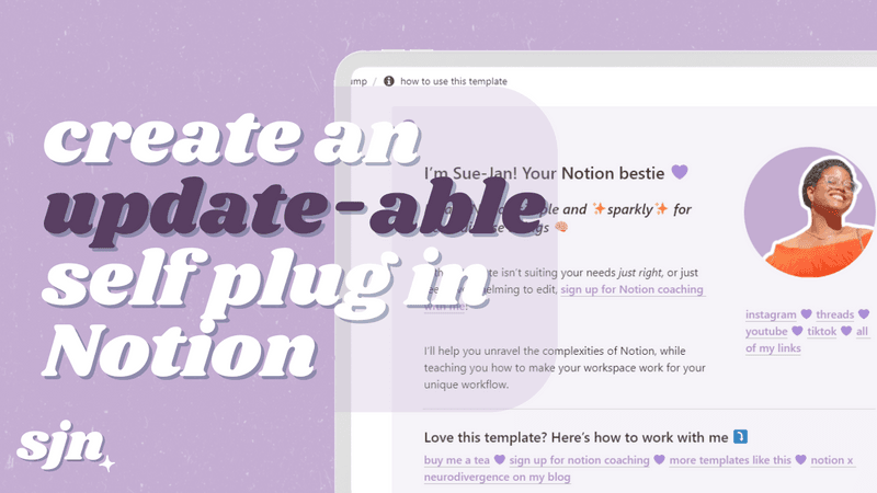 create an update-able self plug in Notion!