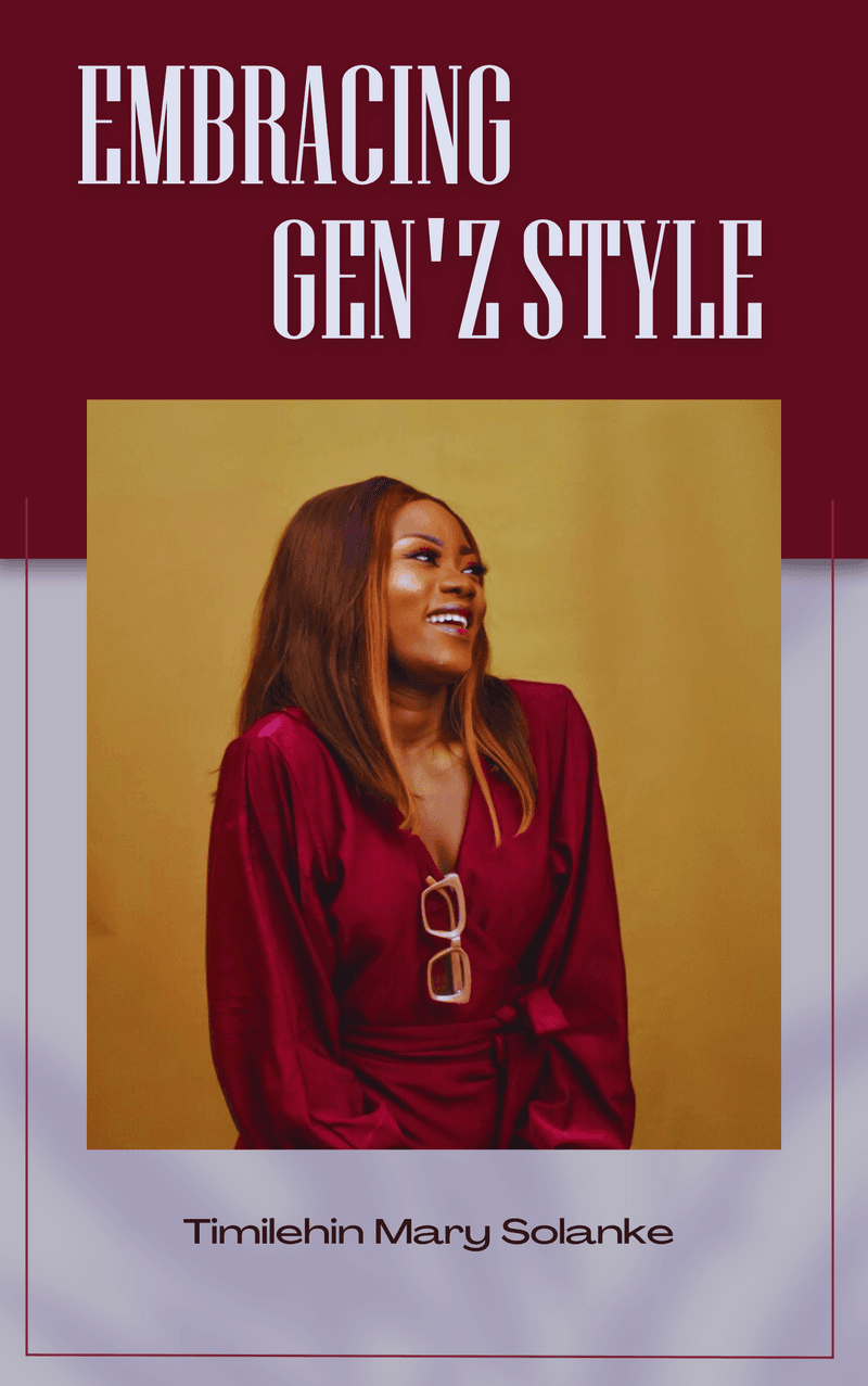 Embracing Gen Z Style