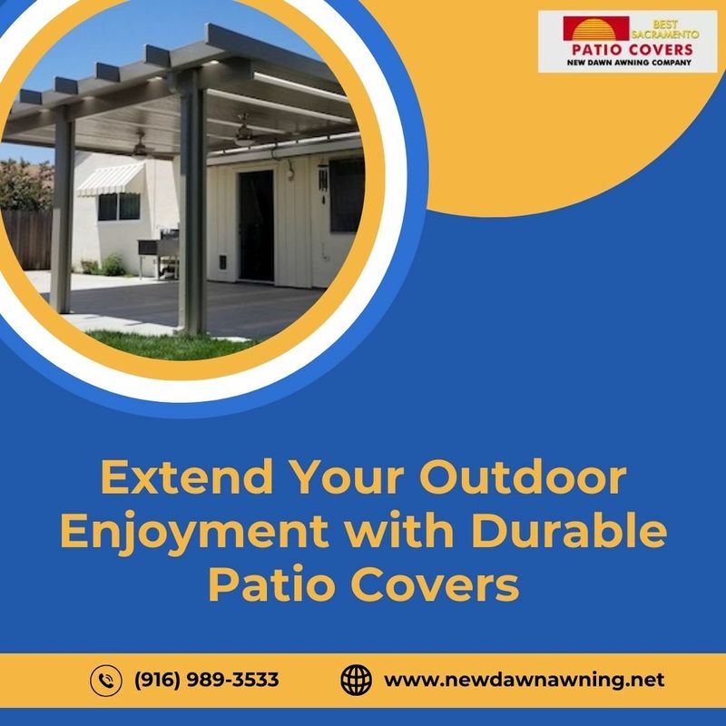 Extend Your Outdoor Enjoyment with Durable Patio Covers