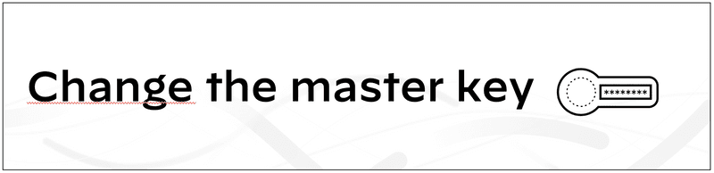 Change the master key
