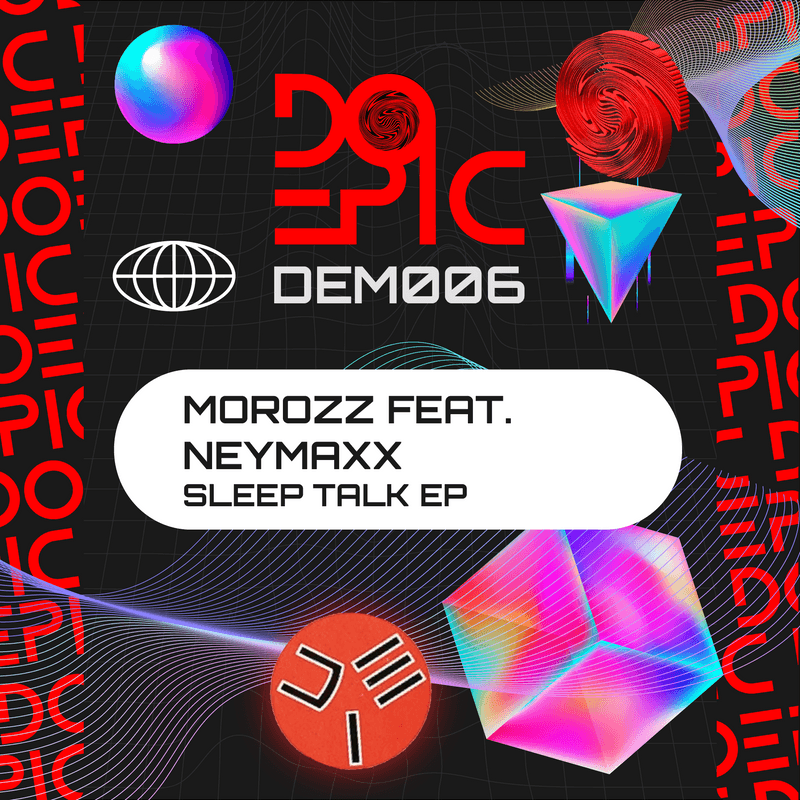 [DEM006] Morozz & Neymaxx - Sleep Talk EP