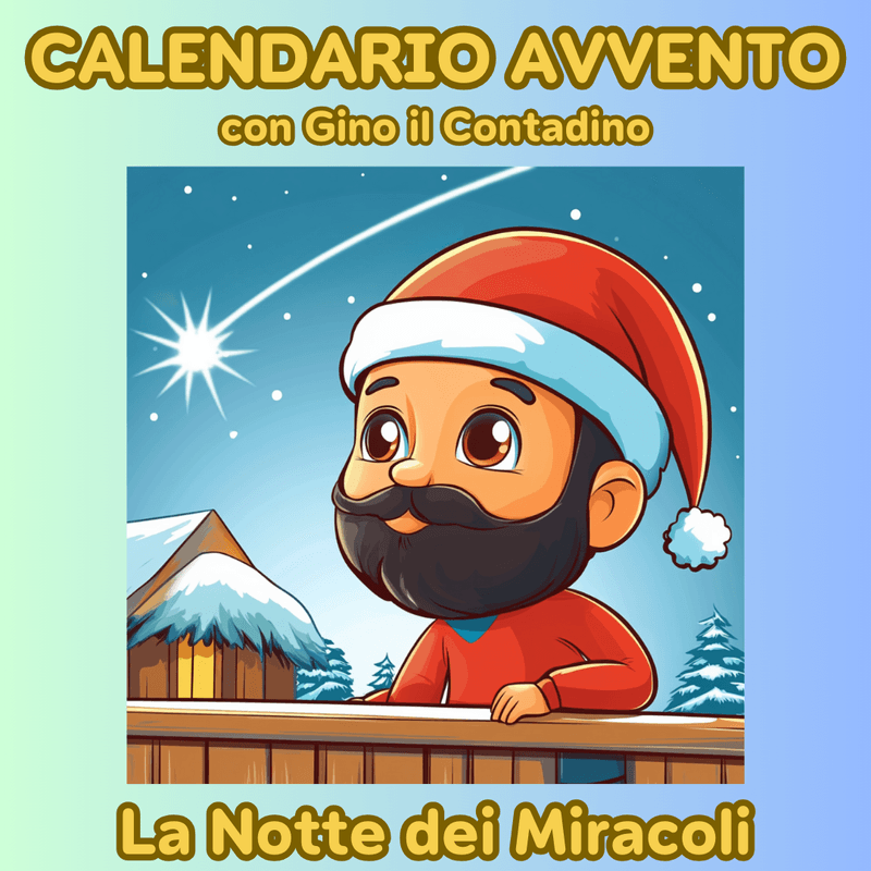 GIORNO #24 - Avvento con Gino il Contadino