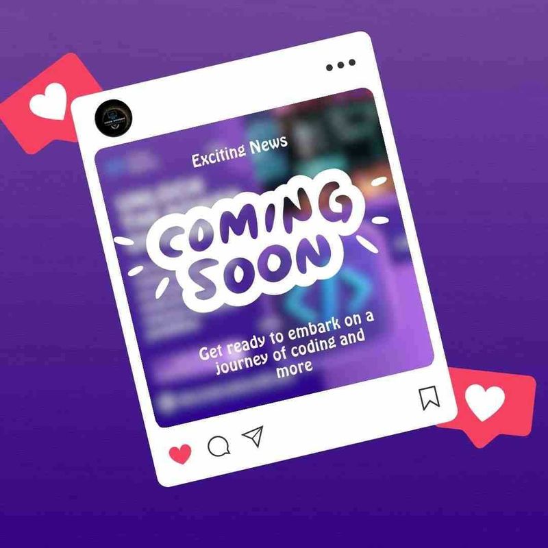 ✨ Somthing exciting is coming soon! 🎉 Stay tuned! 🔔