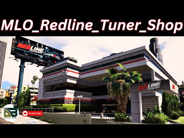 Redline Performance (Tuner Shop) [Fivem Mlo] — Dilawer Bhai - Buymeacoffee