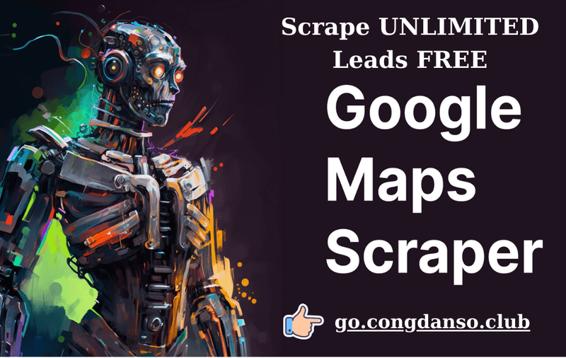 Scrape UNLIMITED Leads From Google Maps for FREE