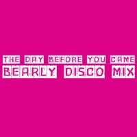 ABBA - The Day Before You Came (Bearly Disco Mix)