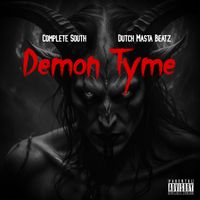 Complete South - Demon Tyme
