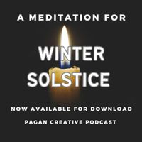 Winter Solstice: A Message and Solstice Flame Healing Meditation