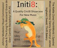 Initi8: Circl8 Radio's New Music Show - Sep 25