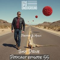 Just Drive- Podcast Episode #55