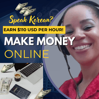 🇰🇷 SPEAK KOREAN? MAKE MONEY ONLINE