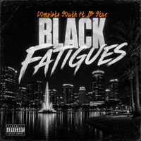 Complete South – "Black Fatigues" ft. JB Star