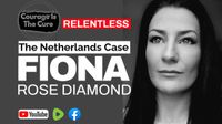 PODCAST Relentless | The Netherlands Case with Fiona Rose Diamond | Ep 151