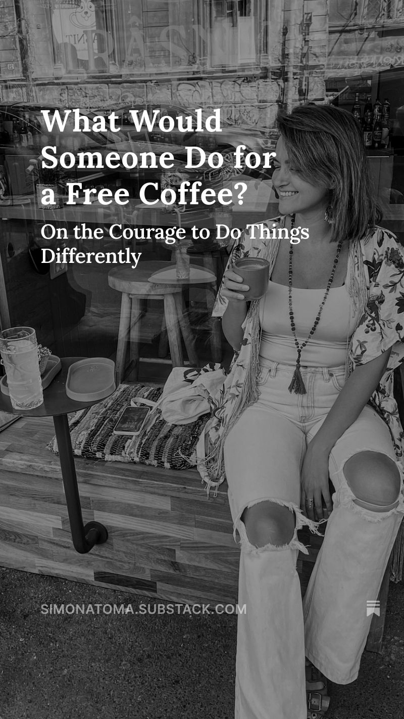 What Would Someone Do for a Free Coffee?