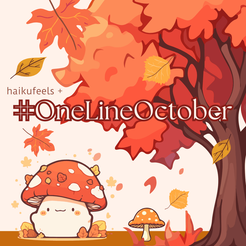 #OneLineOctober Returns!