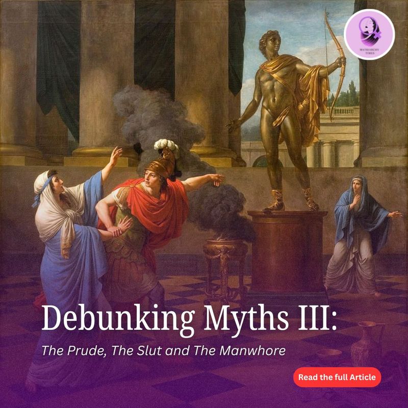 Debunking Myths III: The Prude, The Slut and The Manwhore