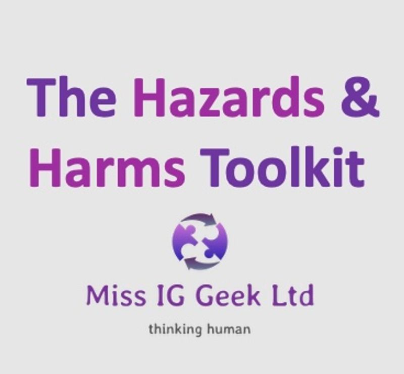 The Hazards & Harms Toolkit