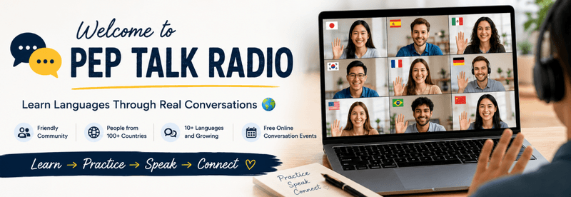 Welcome to Pep Talk Radio 🌎