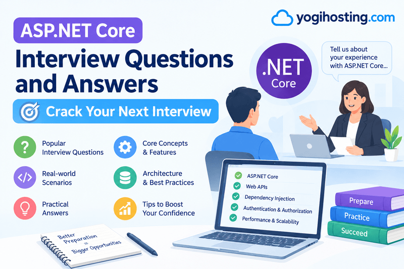 ASP.NET Core Interview Questions and Answers – Crack Your Next Interview