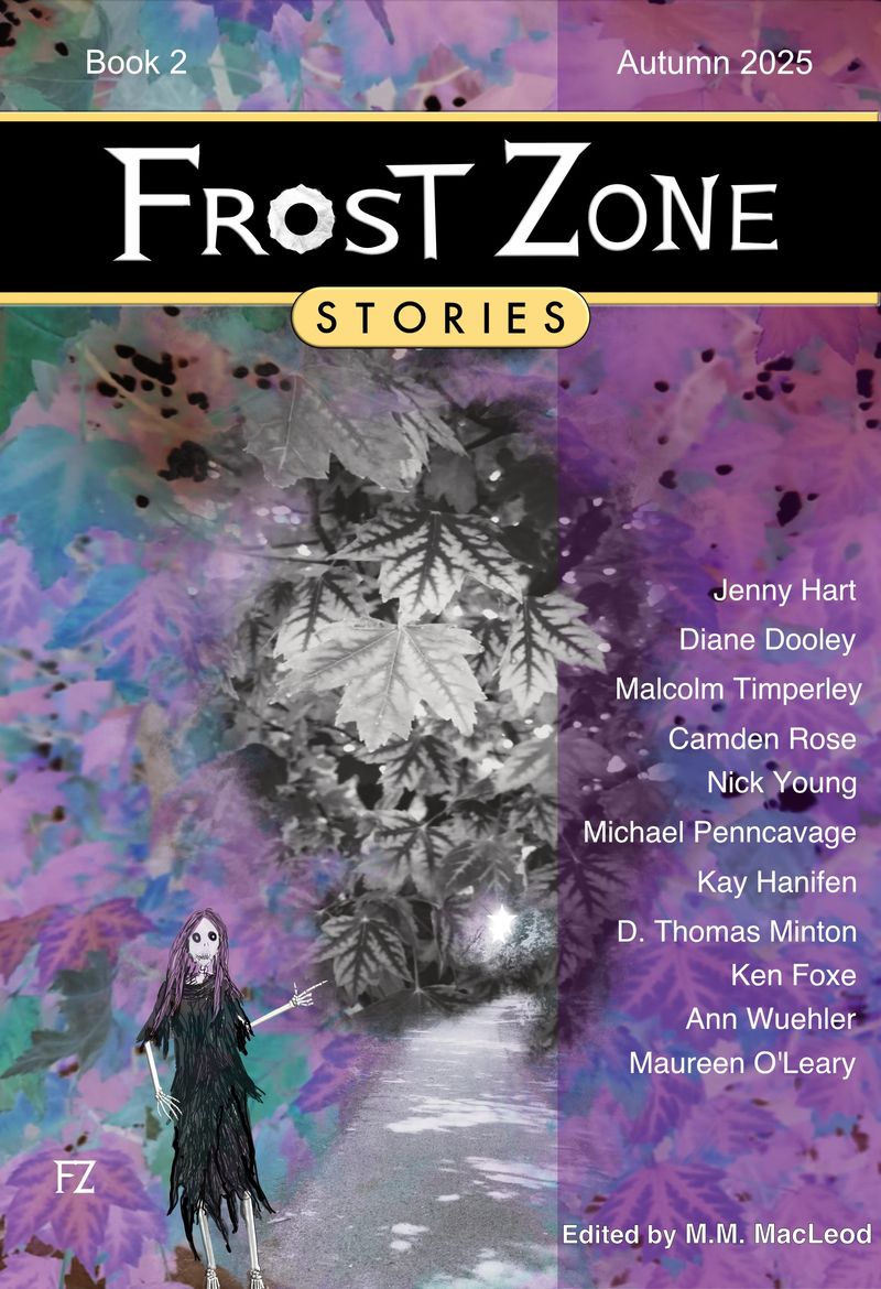 Frost Zone Stories book 2