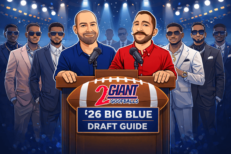 2 Giants Goofballs – '26 Big Blue Draft Guide (Live Access)