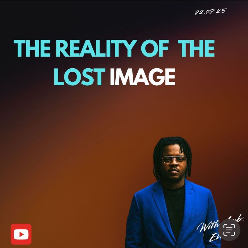 The Reality Of The Lost Image