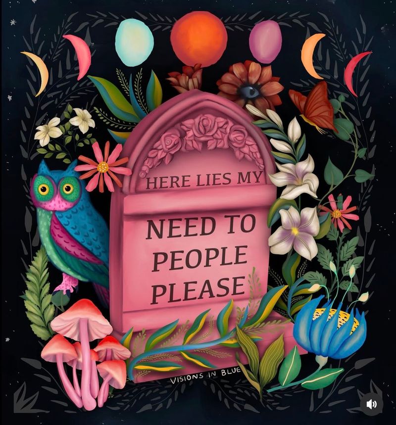 Here lies my need to people please