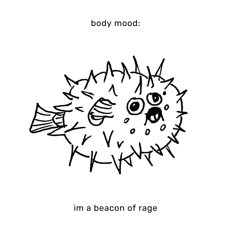 body mood: im a beacon of rage