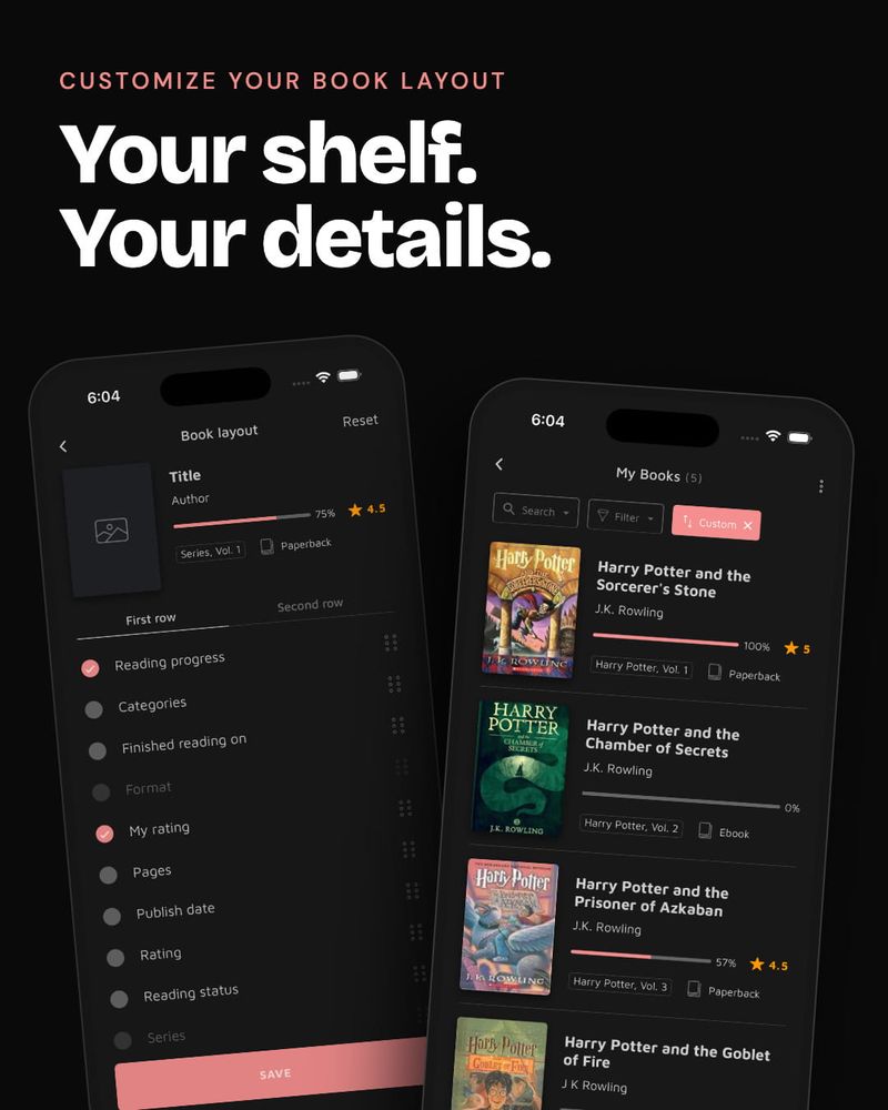 Your books. Your shelf. Your way. 📚