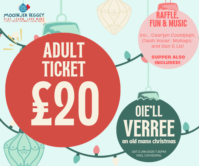 Oie'll Verree is back for an Old Manx Christmas 2025/26!