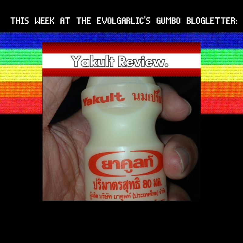 This week at EvolGarlic's Gumbo Blogletter, Unorthodox Assorted Digest Zine.
