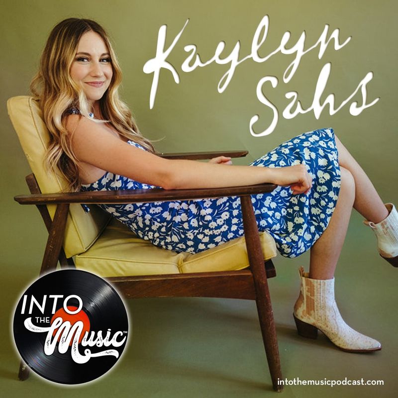 INTO THE MUSIC S5, E32: The country of KAYLYN SAHS