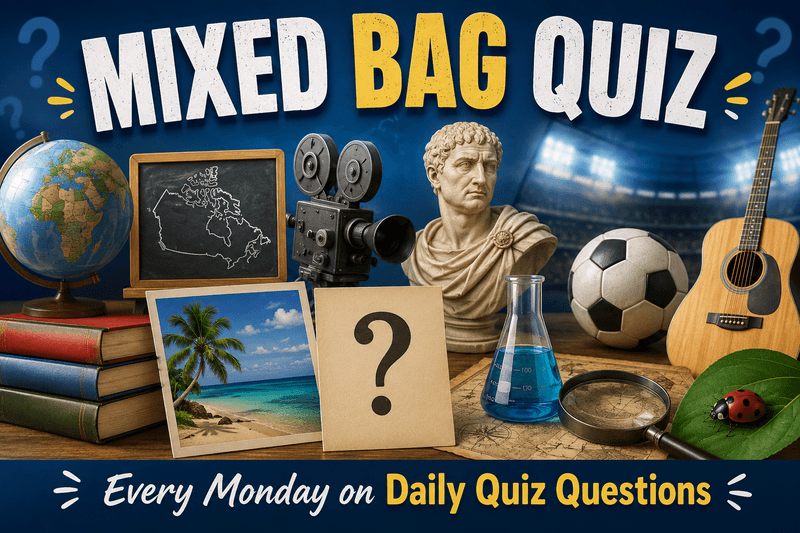 Monday Mixed Bag Quiz - 05 October 2026