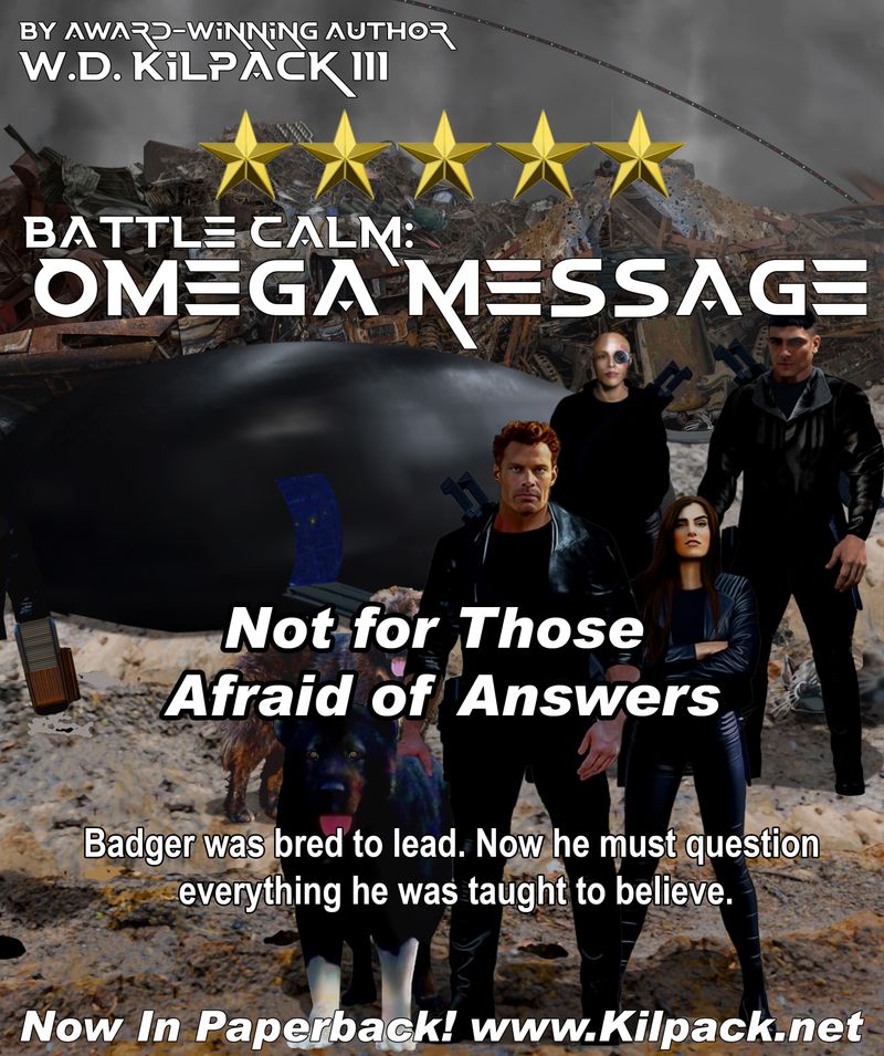 Battle Calm: Omega Message Not for Those Afraid of Answers