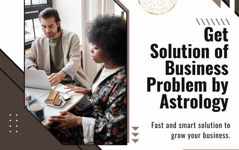 Astrologer for Business Problem Solution
