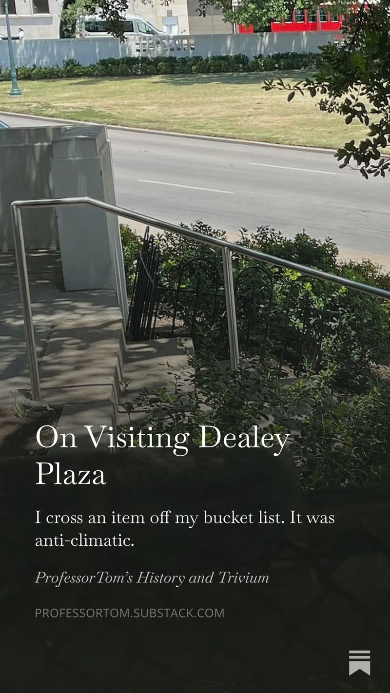 On Visiting Dealey Plaza