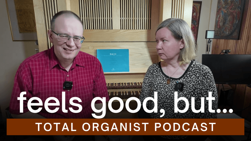 Why Your Organ Practice Feels Productive—but Produces No Lasting Results
