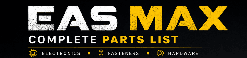 EAS MAX – Complete Parts List
