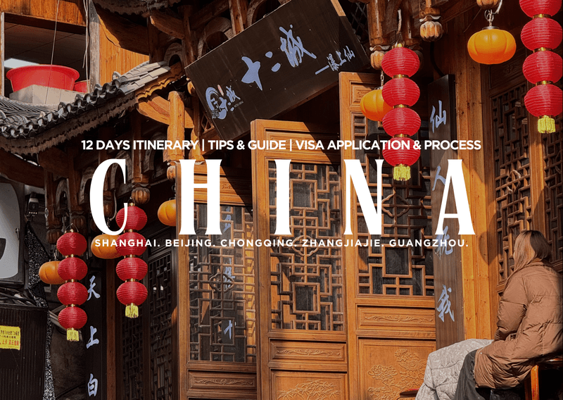 Your ultimate guide to China 🇨🇳 (Shanghai, Beijing, Chongqing, Zhangjiajie, and Guangzhou)
