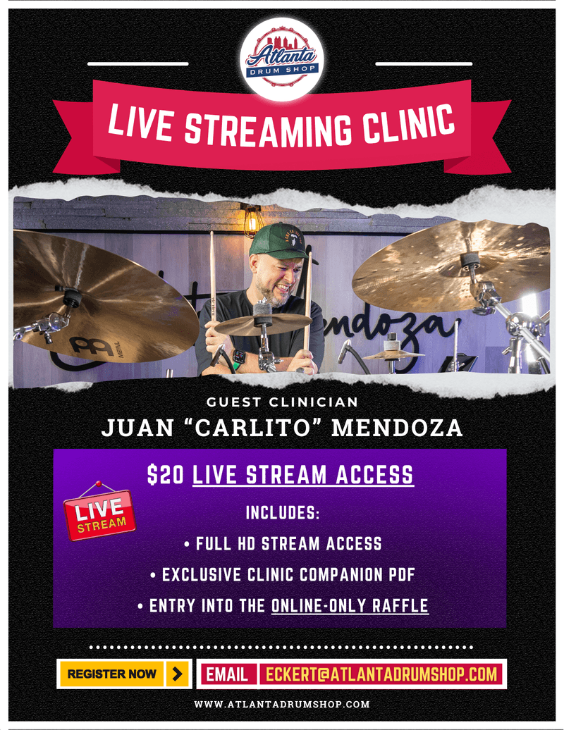 CARLITO MENDOZA LIVE DRUM CLINIC — STREAMED FROM ATLANTA DRUM SHOP!