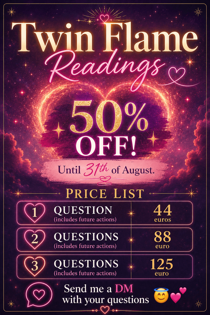 Twin Flame Readings 50 percent off until 31th of August 💕❤️