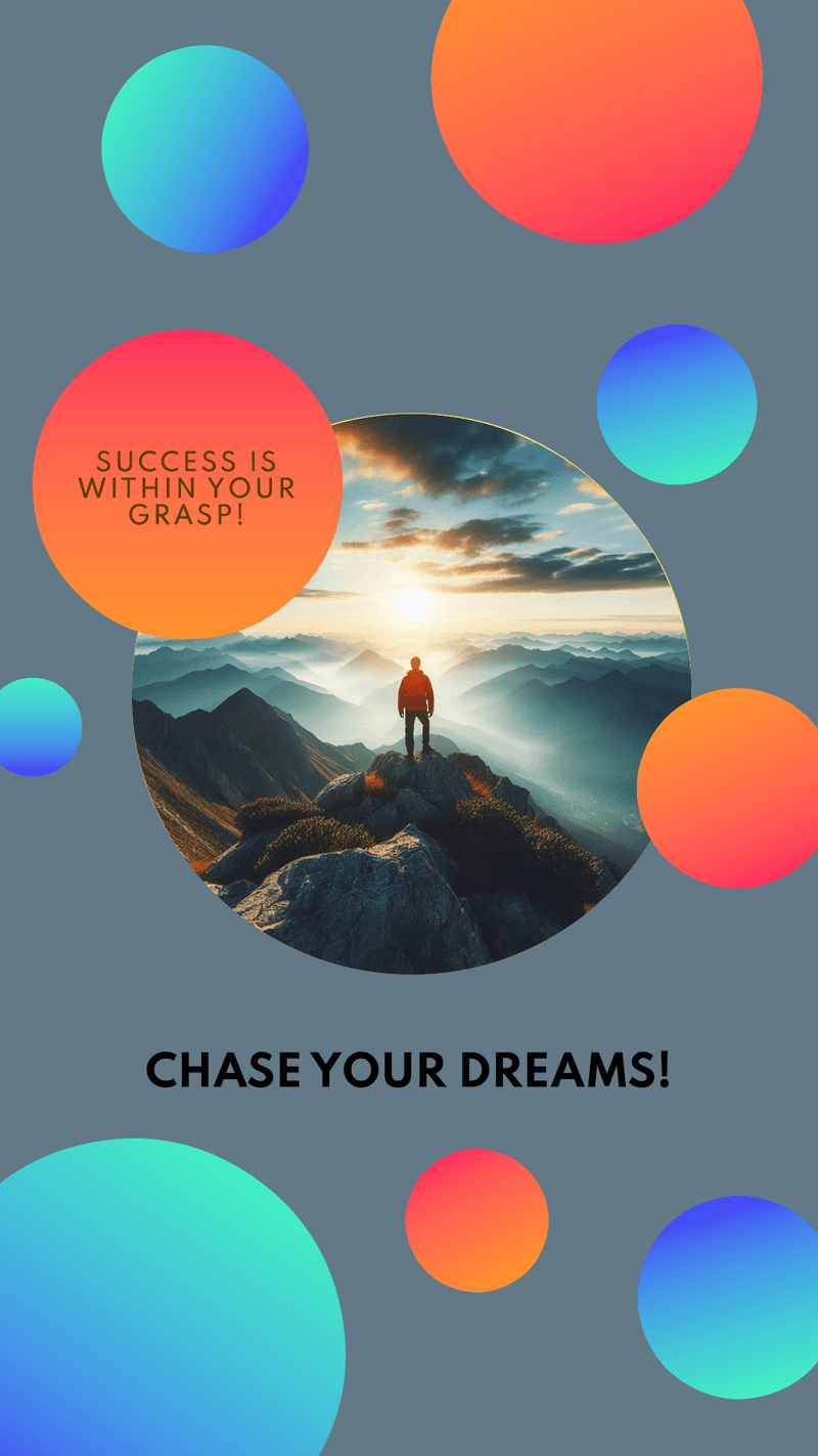 Chase Your Dreams