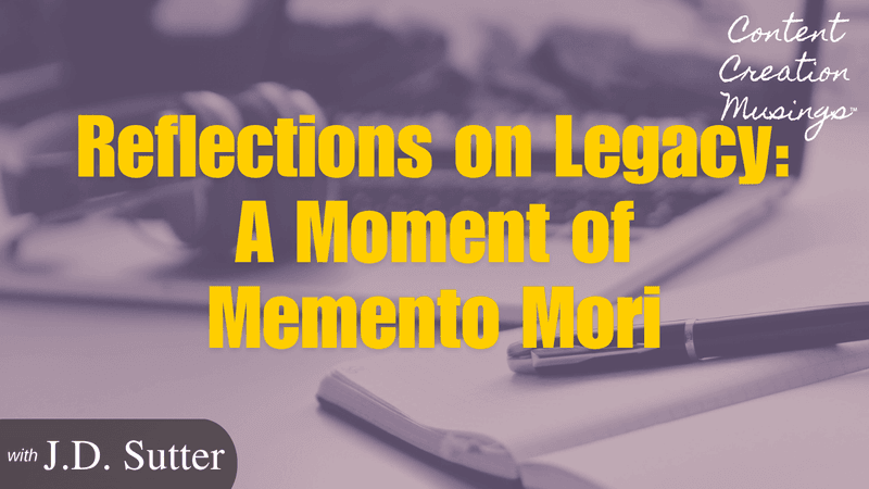 Reflections on Legacy: A Moment of Memento Mori - CCM21