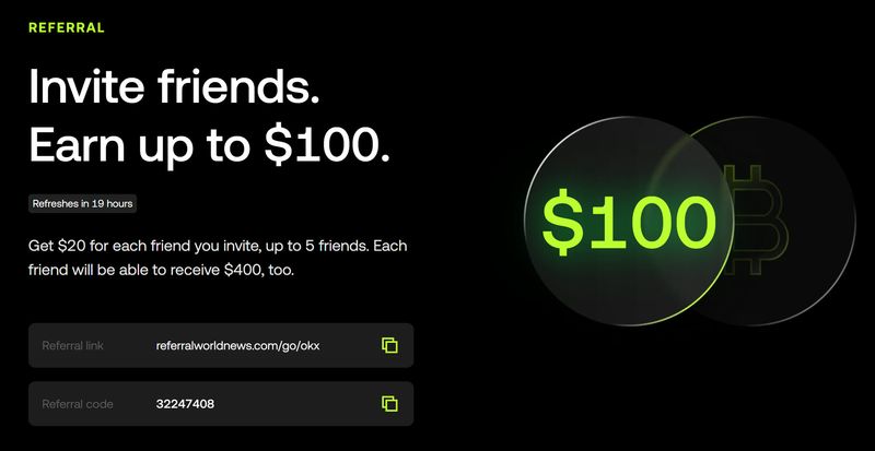 Up to $400 Signup, $100 Referral Bonuses From OKX [Ends Soon; US]